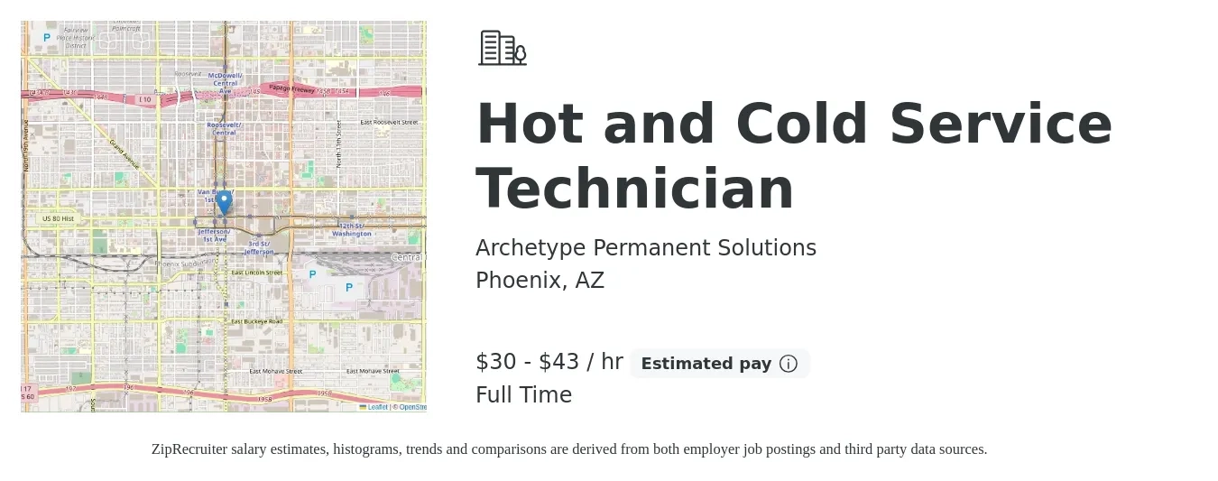 Archetype Permanent Solutions job posting for a Hot and Cold Service Technician in Phoenix, AZ with a salary of $32 to $45 Hourly with a map of Phoenix location.