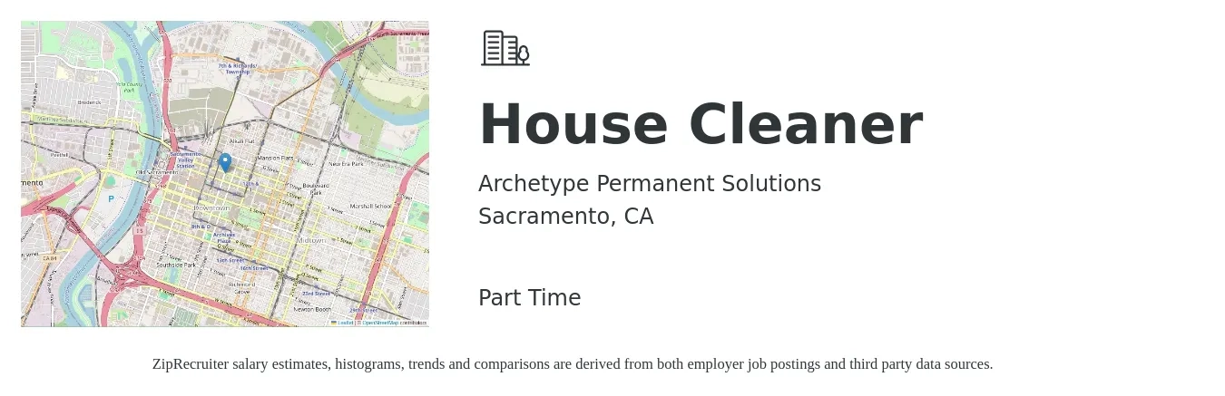 Archetype Permanent Solutions job posting for a House Cleaner in Sacramento, CA with a salary of $16 to $20 Hourly with a map of Sacramento location.