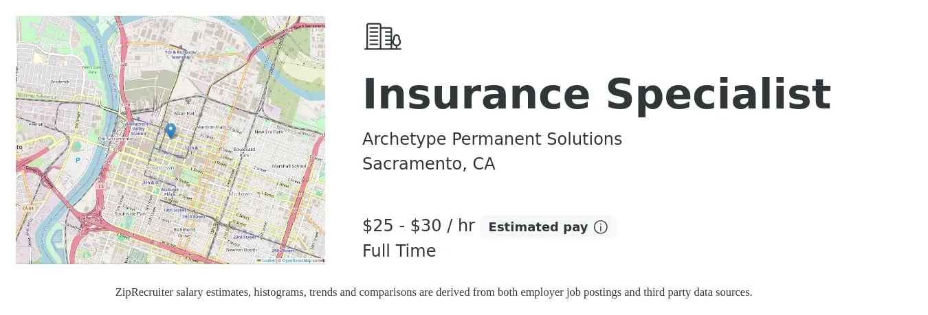 Archetype Permanent Solutions job posting for a Insurance Specialist in Sacramento, CA with a salary of $27 to $32 Hourly with a map of Sacramento location.