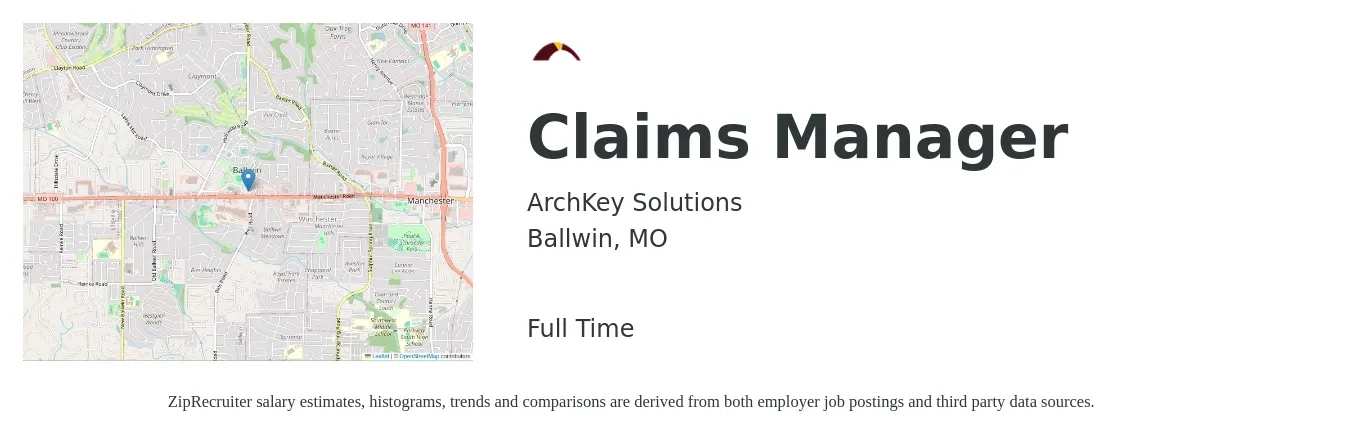 ArchKey Solutions job posting for a Claims Manager in Ballwin, MO with a salary of $25,000 Monthly with a map of Ballwin location.