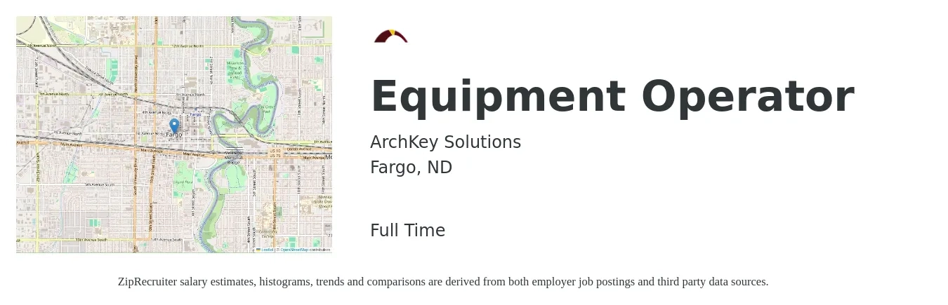 ArchKey Solutions job posting for a Equipment Operator in Fargo, ND with a salary of $19 to $26 Hourly with a map of Fargo location.