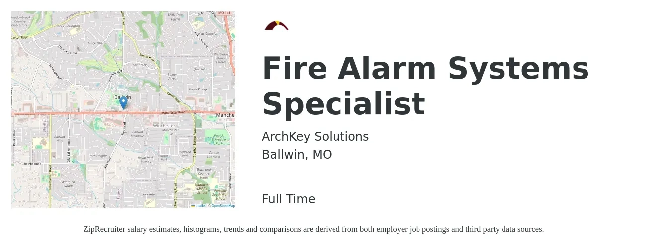 ArchKey Solutions job posting for a Fire Alarm Systems Specialist in Ballwin, MO with a salary of $42,200 to $82,500 Yearly with a map of Ballwin location.