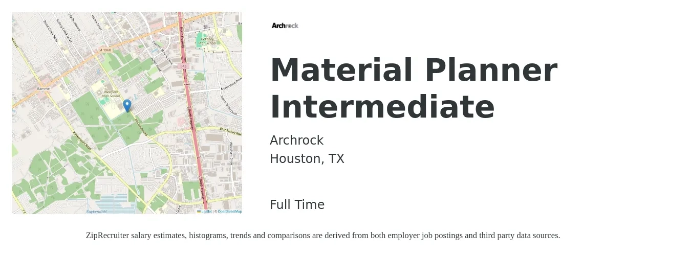 Archrock job posting for a Material Planner Intermediate in Houston, TX with a salary of $43,900 to $78,300 Yearly with a map of Houston location.