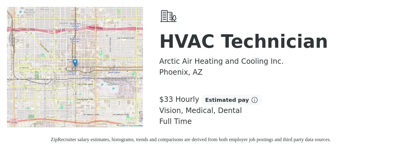 Arctic Air Heating and Cooling Inc. job posting for a HVAC Technician in Phoenix, AZ with a salary of $23 to $33 Hourly and benefits including dental, medical, pto, and vision with a map of Phoenix location.