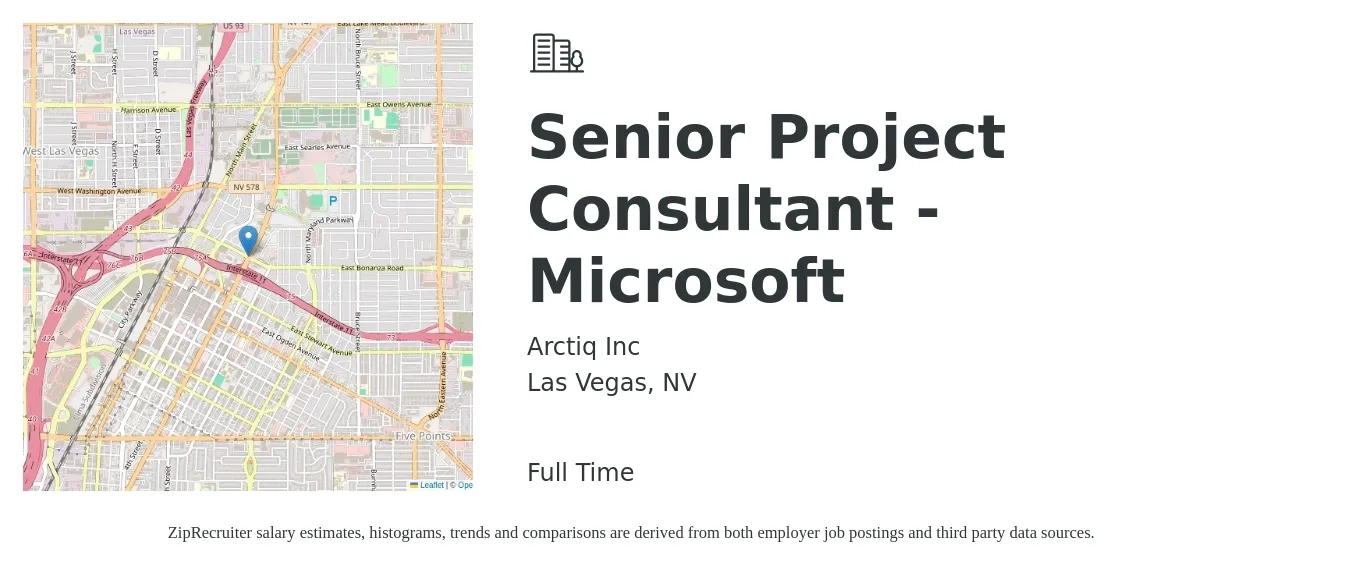 Arctiq job posting for a Senior Project Consultant - Microsoft in Las Vegas, NV with a salary of $125,000 to $135,000 Yearly with a map of Las Vegas location.