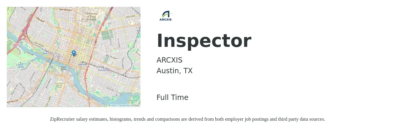ARCXIS job posting for a Inspector in Austin, TX with a salary of $19 to $32 Hourly with a map of Austin location.