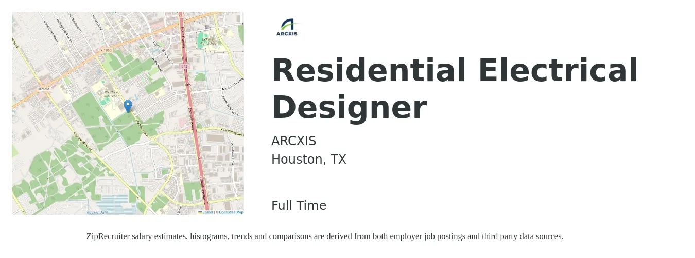 ARCXIS job posting for a Residential Electrical Designer in Houston, TX with a salary of $28 to $39 Hourly with a map of Houston location.
