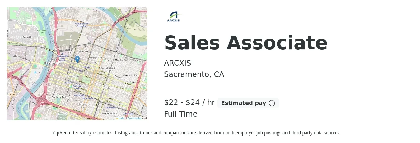 ARCXIS job posting for a Sales Associate in Sacramento, CA with a salary of $23 to $25 Hourly with a map of Sacramento location.