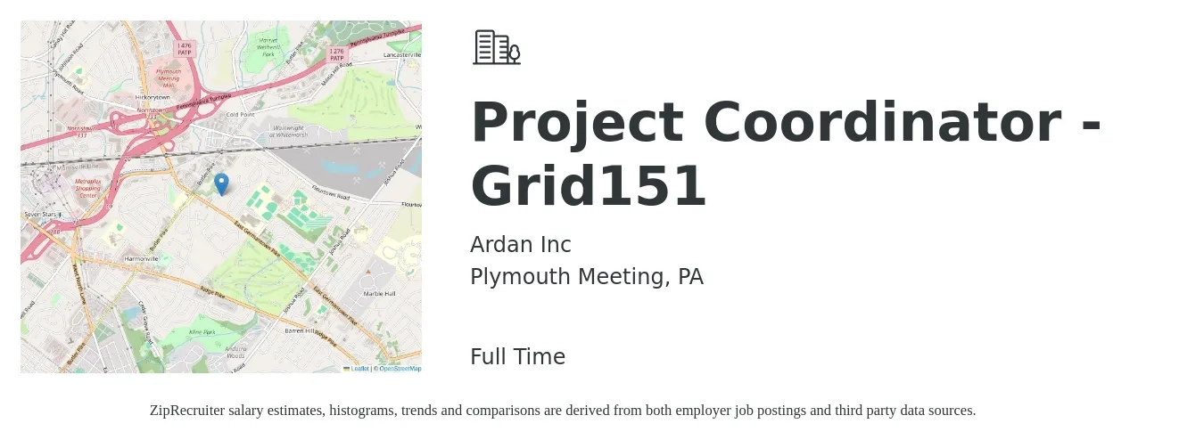 Ardan job posting for a Project Coordinator - Grid151 in Plymouth Meeting, PA with a salary of $23 to $34 Hourly with a map of Plymouth Meeting location.