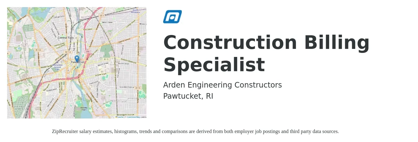 Arden Engineering Constructors job posting for a Construction Billing Specialist in Pawtucket, RI with a salary of $19 to $25 Hourly with a map of Pawtucket location.