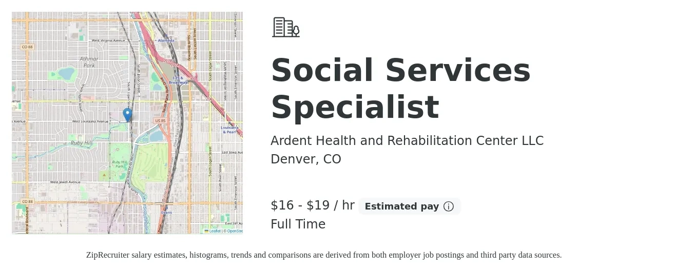 Ardent Health and Rehabilitation Center LLC job posting for a Social Services Specialist in Denver, CO with a salary of $17 to $20 Hourly with a map of Denver location.