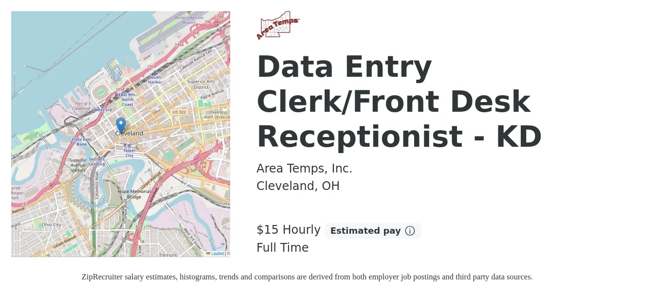 Area Temps, Inc. job posting for a Data Entry Clerk/Front Desk Receptionist - KD in Cleveland, OH with a salary of $16 Hourly with a map of Cleveland location.