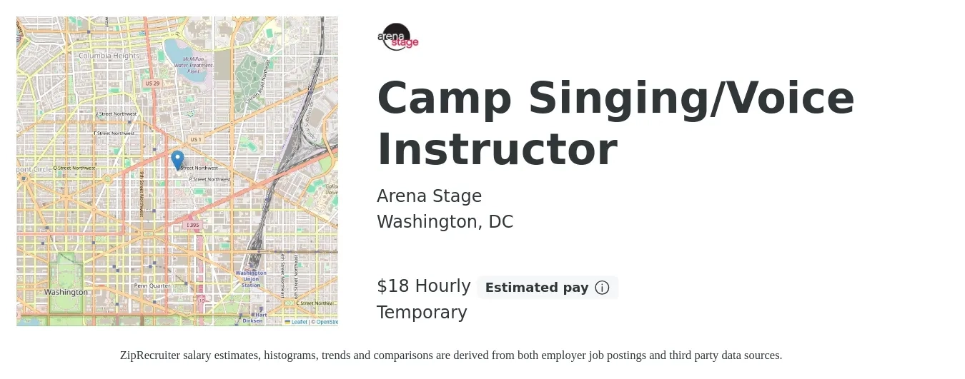 Arena Stage job posting for a Camp Singing/Voice Instructor in Washington, DC with a salary of $750 Weekly with a map of Washington location.