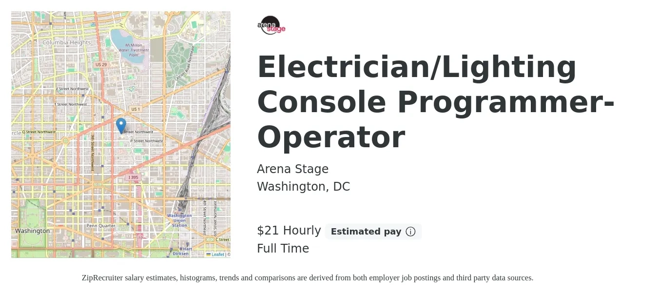 Arena Stage job posting for a Electrician/Lighting Console Programmer-Operator in Washington, DC with a salary of $22 Hourly with a map of Washington location.