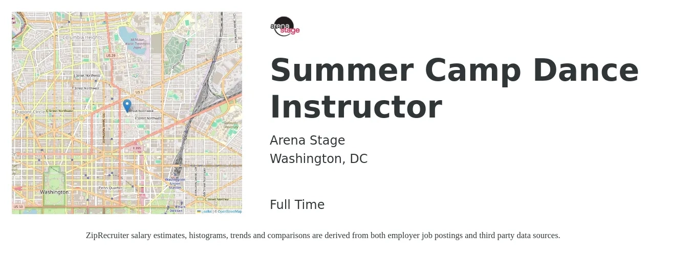 Arena Stage job posting for a Summer Camp Dance Instructor in Washington, DC with a salary of $750 Weekly with a map of Washington location.
