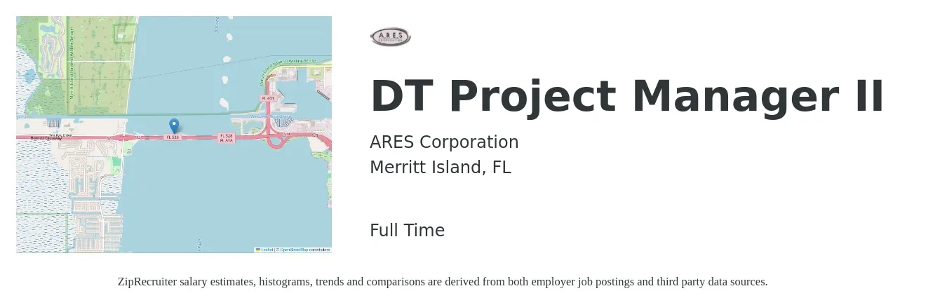 ARES Corporation job posting for a DT Project Manager II in Merritt Island, FL with a salary of $38 to $57 Hourly with a map of Merritt Island location.