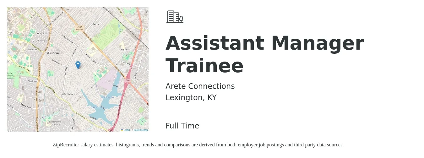 Arete Connections job posting for a Assistant Manager Trainee in Lexington, KY with a salary of $13 to $19 Hourly with a map of Lexington location.