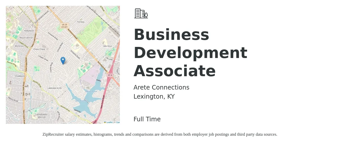 Arete Connections job posting for a Business Development Associate in Lexington, KY with a salary of $44,000 to $60,300 Yearly with a map of Lexington location.