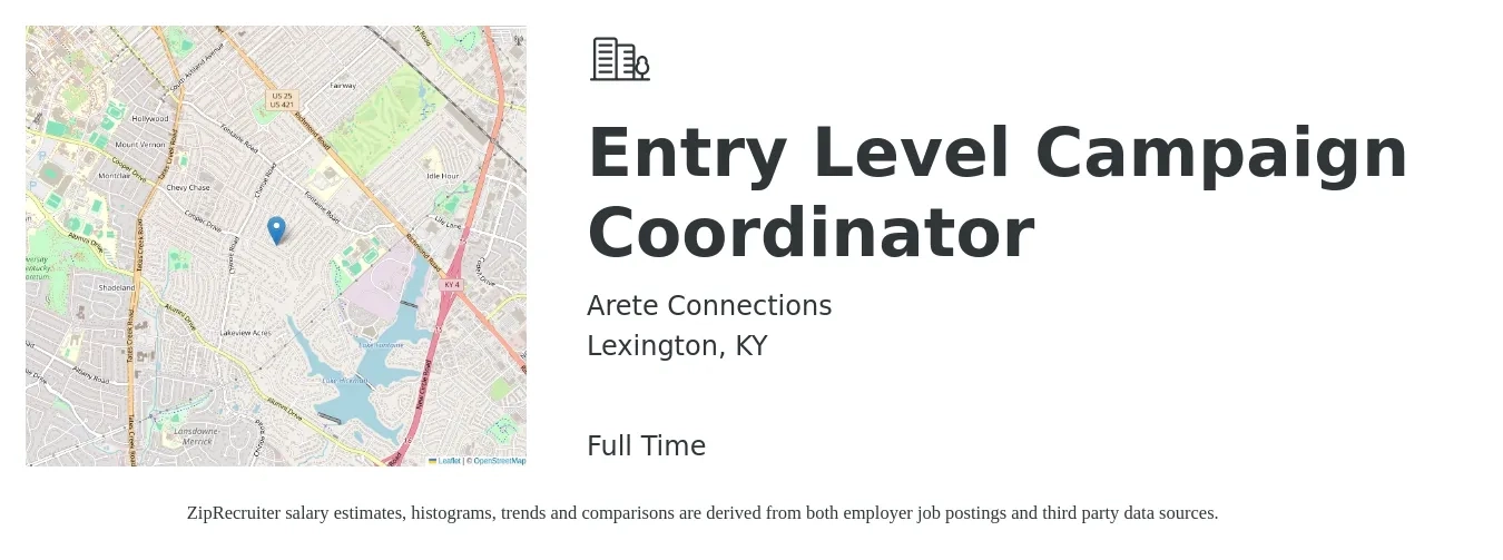 Arete Connections job posting for a Entry Level Campaign Coordinator in Lexington, KY with a salary of $38,200 to $52,700 Yearly with a map of Lexington location.