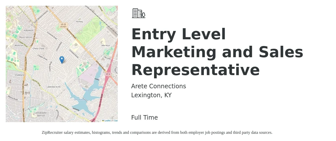 Arete Connections job posting for a Entry Level Marketing and Sales Representative in Lexington, KY with a salary of $40,600 to $54,400 Yearly with a map of Lexington location.