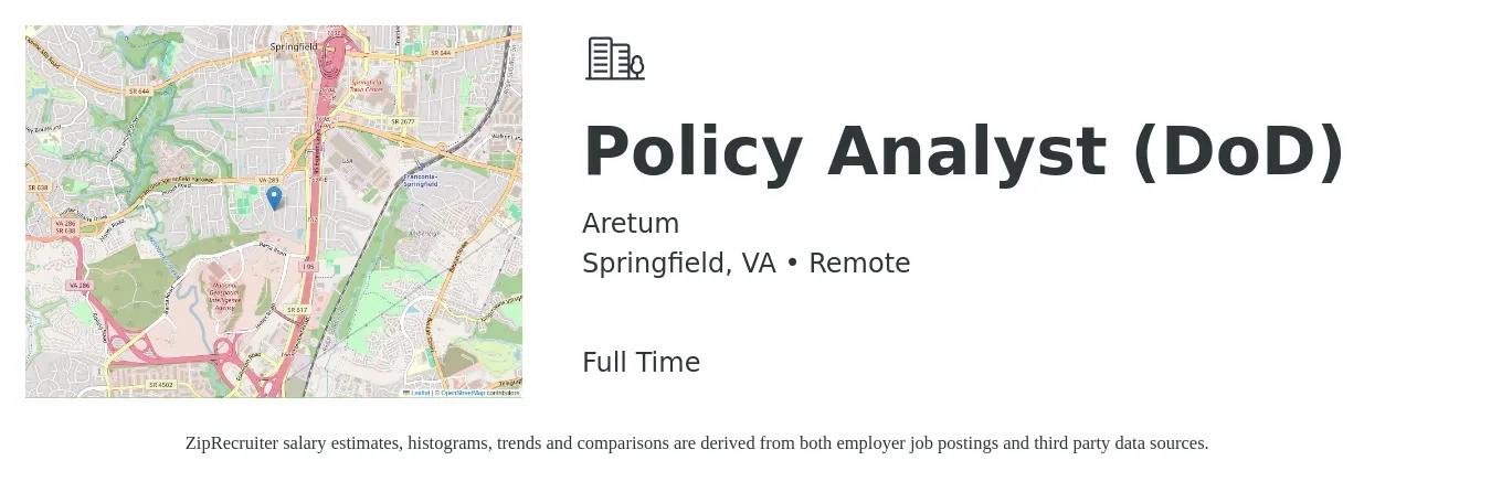 Aretum job posting for a Policy Analyst (DoD) in Springfield, VA with a salary of $86,700 to $121,700 Yearly with a map of Springfield location.