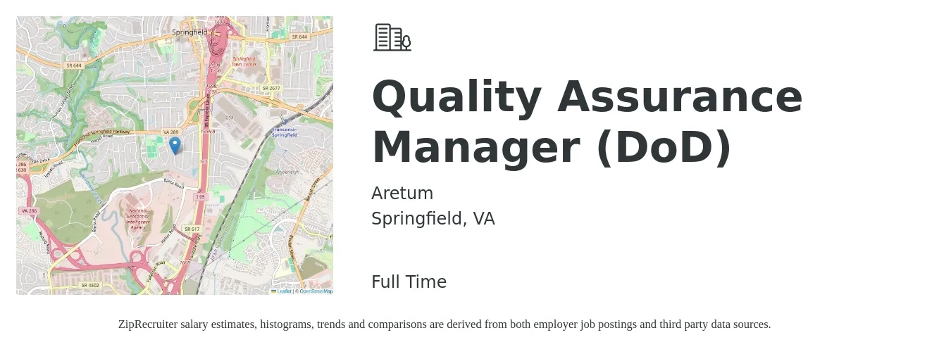 Aretum job posting for a Quality Assurance Manager (DoD) in Springfield, VA with a salary of $86,700 to $150,900 Yearly with a map of Springfield location.