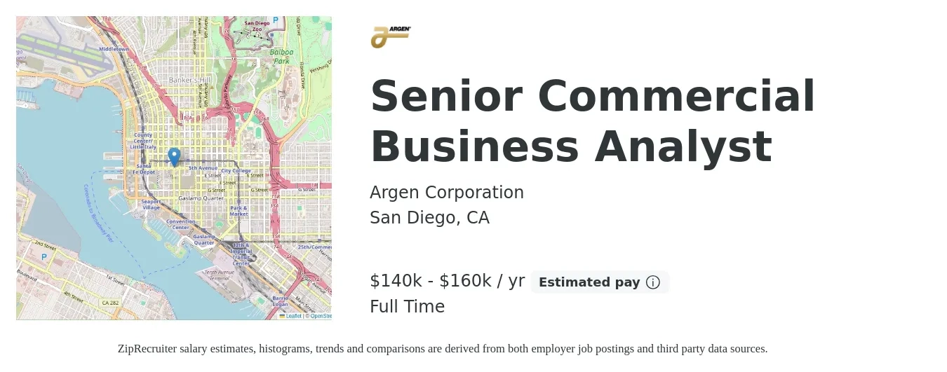 Argen Corporation job posting for a Senior Commercial Business Analyst in San Diego, CA with a salary of $140,000 to $160,000 Yearly with a map of San Diego location.