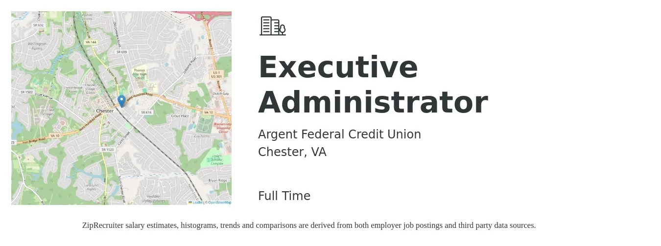 Argent Federal Credit Union job posting for a Executive Administrator in Chester, VA with a salary of $52,500 to $79,700 Yearly with a map of Chester location.