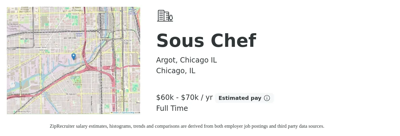 Argot, Chicago IL job posting for a Sous Chef in Chicago, IL with a salary of $60,000 to $70,000 Yearly with a map of Chicago location.