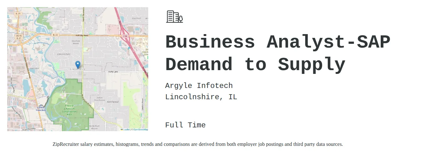 Argyle Infotech job posting for a Business Analyst-SAP Demand to Supply in Lincolnshire, IL with a salary of $55 to $74 Hourly with a map of Lincolnshire location.