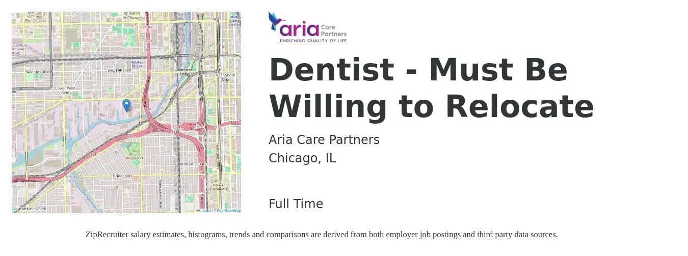 Aria Care Partners job posting for a Dentist - Must Be Willing to Relocate in Chicago, IL with a salary of $134,900 to $243,100 Yearly with a map of Chicago location.