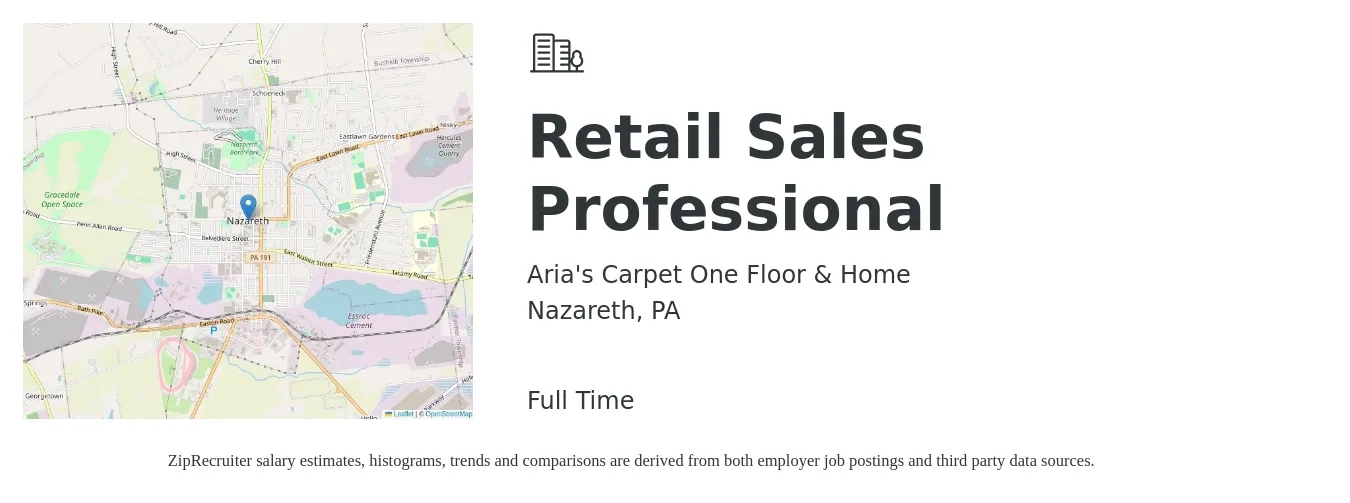 Aria's Carpet One Floor & Home job posting for a Retail Sales Professional in Nazareth, PA with a salary of $14 to $16 Hourly with a map of Nazareth location.