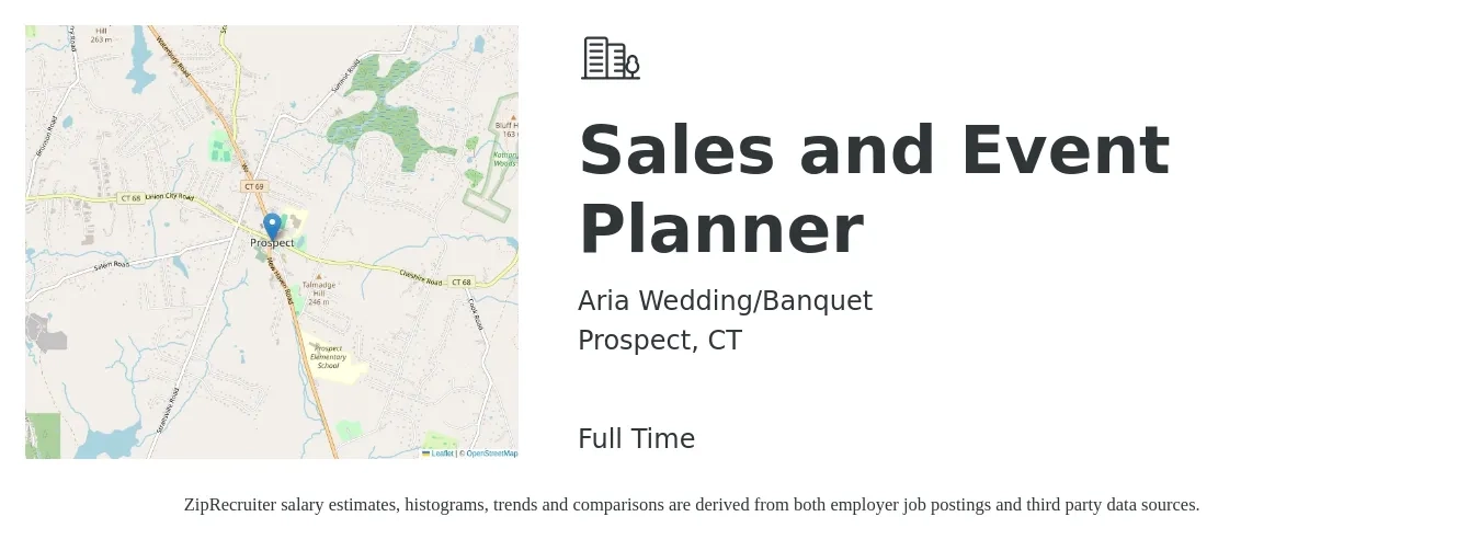 Aria Wedding/Banquet job posting for a Sales and Event Planner in Prospect, CT with a salary of $28 to $43 Hourly with a map of Prospect location.