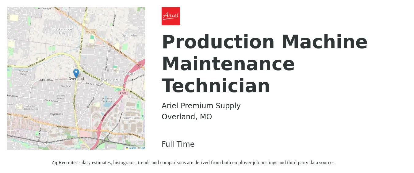 Ariel Premium Supply job posting for a Production Machine Maintenance Technician in Overland, MO with a salary of $20 to $27 Hourly with a map of Overland location.