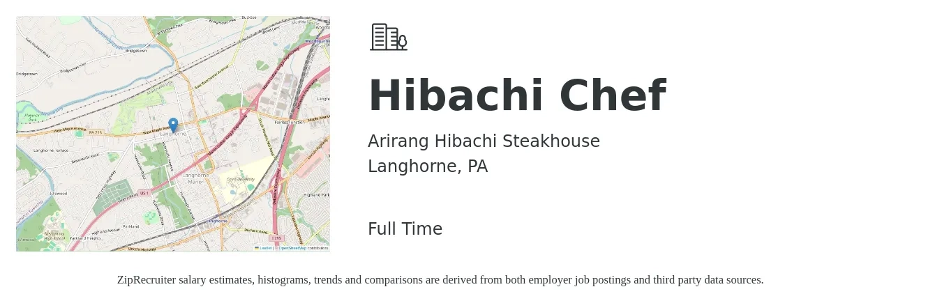 Arirang Hibachi Steakhouse job posting for a Hibachi Chef in Langhorne, PA with a salary of $16 to $30 Hourly with a map of Langhorne location.