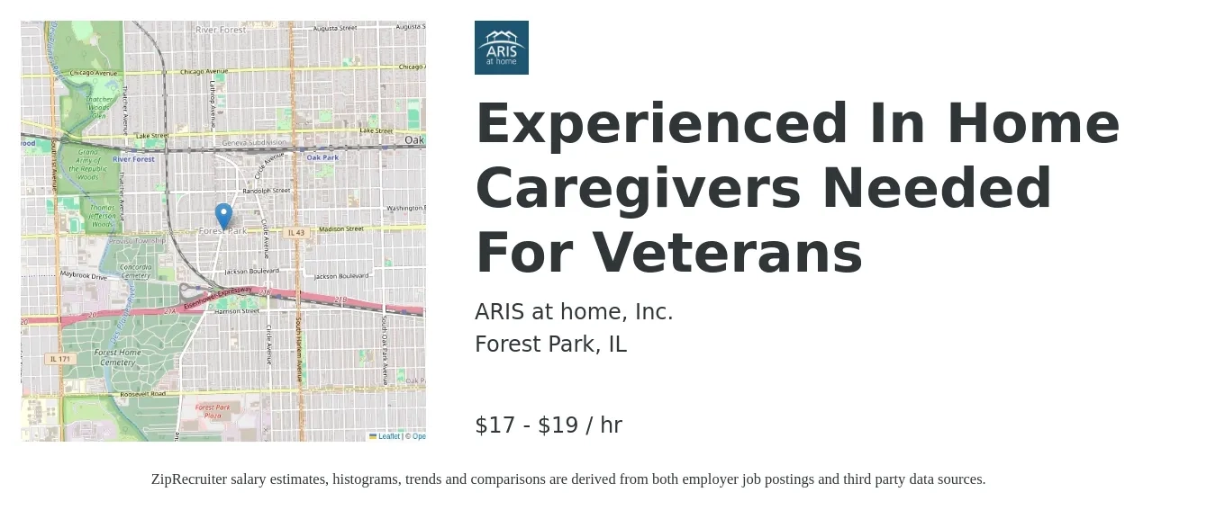 ARIS at home, Inc. job posting for a Experienced In Home Caregivers Needed For Veterans in Forest Park, IL with a salary of $18 to $20 Hourly with a map of Forest Park location.