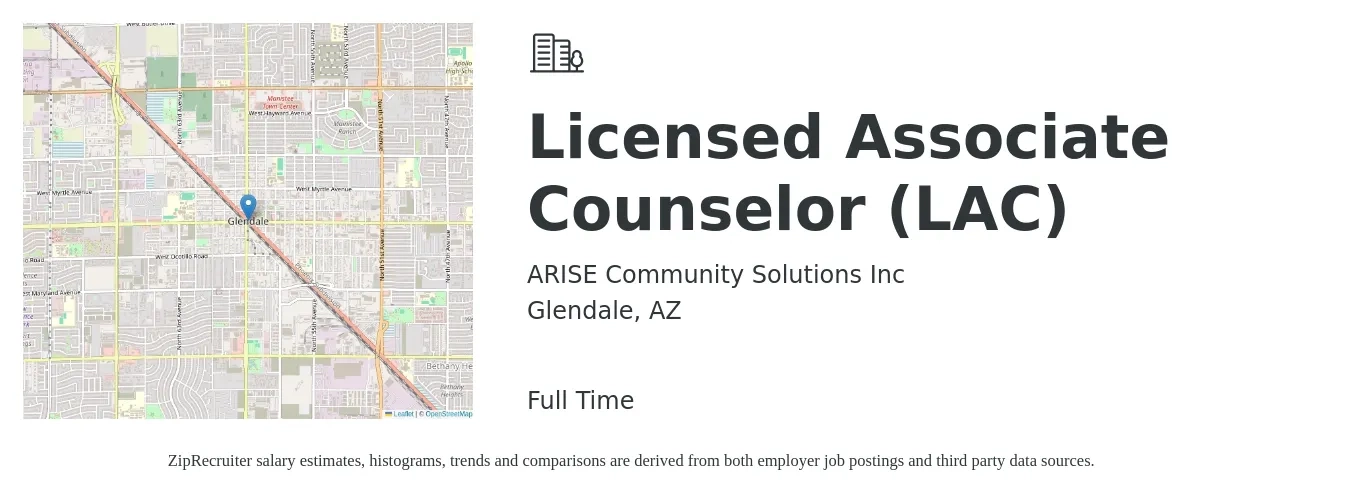 ARISE Community Solutions Inc job posting for a Licensed Associate Counselor (LAC) in Glendale, AZ with a salary of $58,200 to $79,600 Yearly with a map of Glendale location.