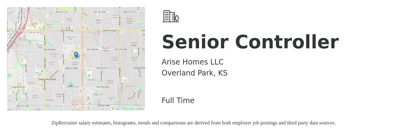 Arise Homes LLC job posting for a Senior Controller in Overland Park, KS with a salary of $101,100 to $151,400 Yearly with a map of Overland Park location.