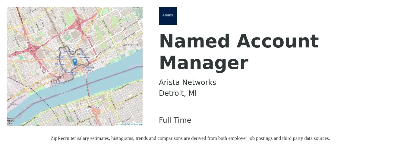 Arista Networks job posting for a Named Account Manager in Detroit, MI with a salary of $47,500 to $77,700 Yearly with a map of Detroit location.