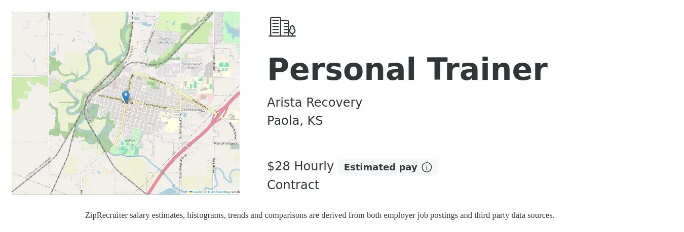 Arista Recovery job posting for a Personal Trainer in Paola, KS with a salary of $30 Hourly with a map of Paola location.