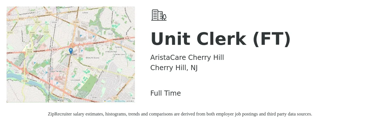 AristaCare Cherry Hill job posting for a Unit Clerk (FT) in Cherry Hill, NJ with a salary of $16 to $21 Hourly with a map of Cherry Hill location.