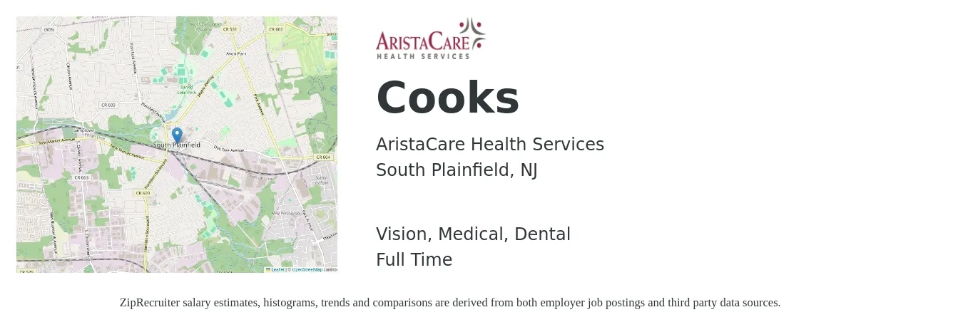 AristaCare Health Services job posting for a Cooks in South Plainfield, NJ with a salary of $15 to $20 Hourly and benefits including dental, life_insurance, medical, pto, retirement, and vision with a map of South Plainfield location.