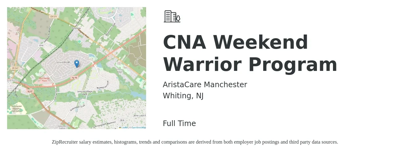 AristaCare Manchester job posting for a CNA Weekend Warrior Program in Whiting, NJ with a salary of $18 to $26 Hourly with a map of Whiting location.