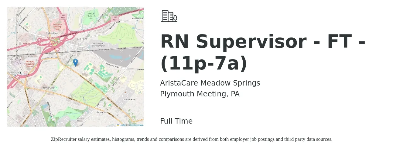 AristaCare Meadow Springs job posting for a RN Supervisor - FT - (11p-7a) in Plymouth Meeting, PA with a salary of $39 to $57 Hourly with a map of Plymouth Meeting location.