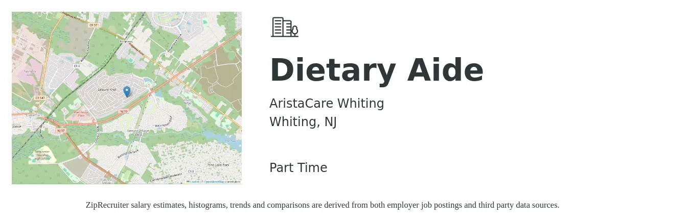 AristaCare Whiting job posting for a Dietary Aide in Whiting, NJ with a salary of $15 to $18 Hourly with a map of Whiting location.