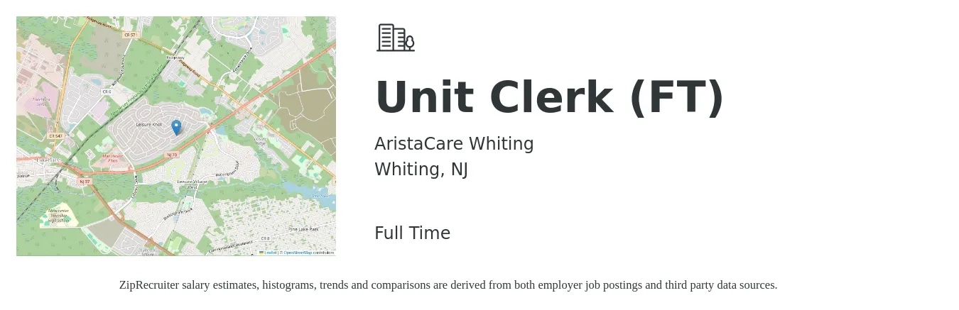 AristaCare Whiting job posting for a Unit Clerk (FT) in Whiting, NJ with a salary of $18 to $23 Hourly with a map of Whiting location.