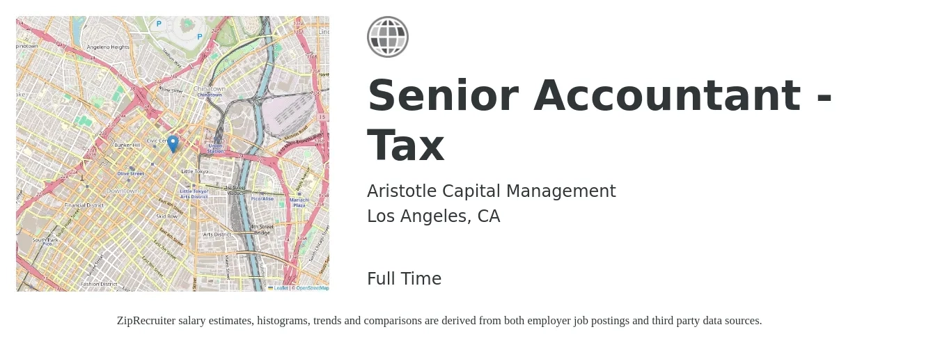 Aristotle Capital Management job posting for a Senior Accountant - Tax in Los Angeles, CA with a salary of $100,000 to $120,000 Yearly with a map of Los Angeles location.