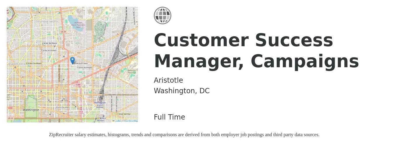 Aristotle job posting for a Customer Success Manager, Campaigns in Washington, DC with a salary of $67,400 to $112,100 Yearly with a map of Washington location.