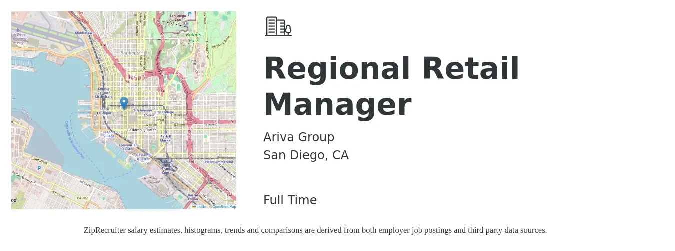 Ariva Group job posting for a Regional Retail Manager in San Diego, CA with a salary of $62,400 to $87,500 Yearly with a map of San Diego location.