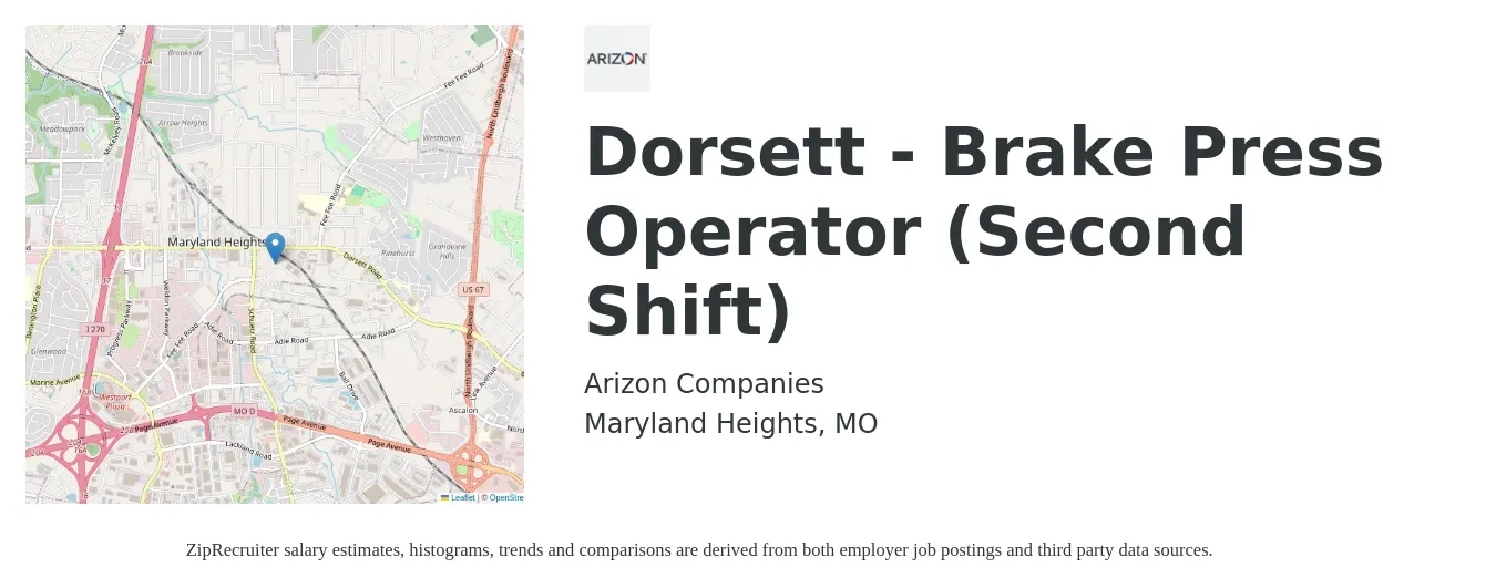 Arizon Companies job posting for a Dorsett - Brake Press Operator (Second Shift) in Maryland Heights, MO with a salary of $18 to $23 Hourly with a map of Maryland Heights location.